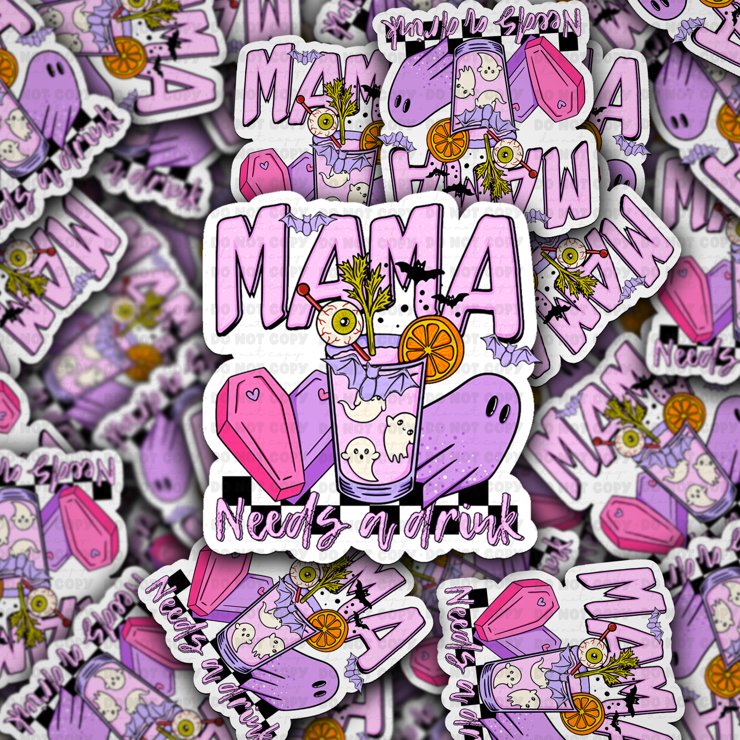 DC 2138 - Mama needs a drink with ghost Die Cut Sticker