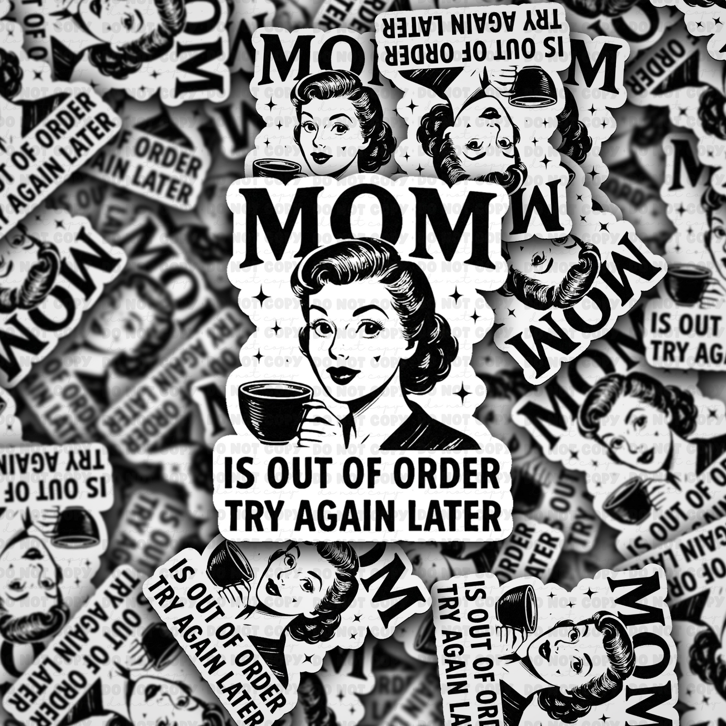 DC 1986 - Mom is out of order try again later Die Cut Sticker