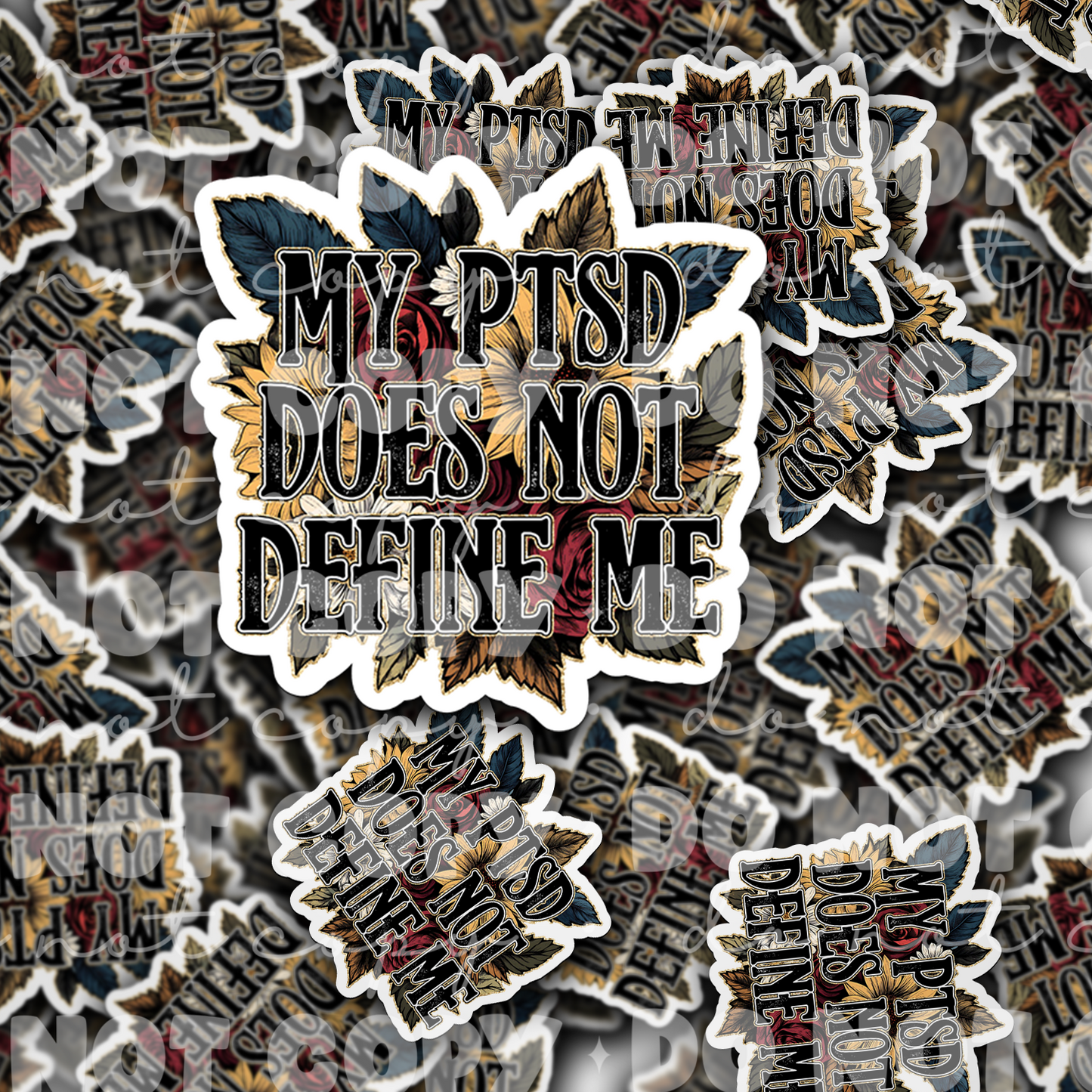 DC 1751 - My PTSD does not define me Die Cut Sticker