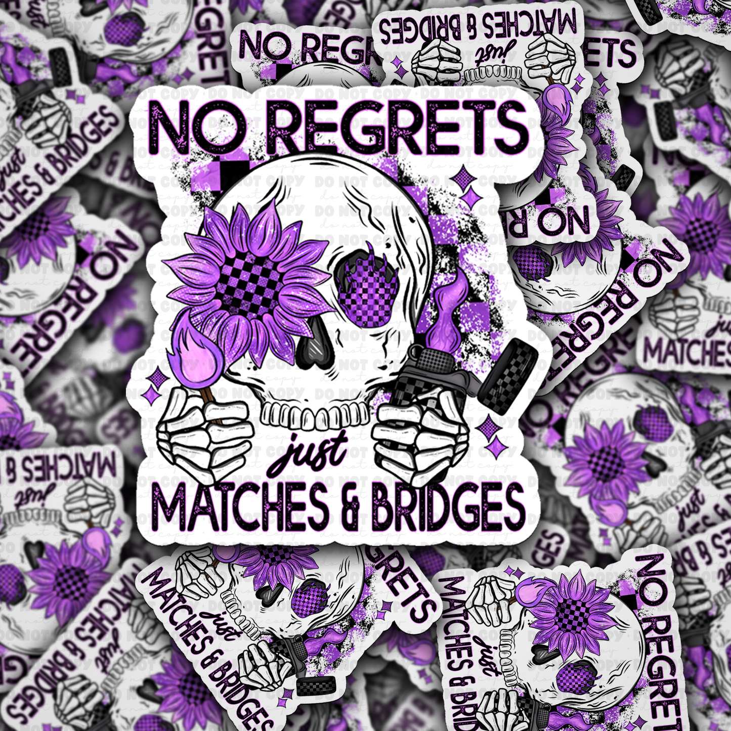 DC 1378 No regrets just matches and bridges - die cut sticker
