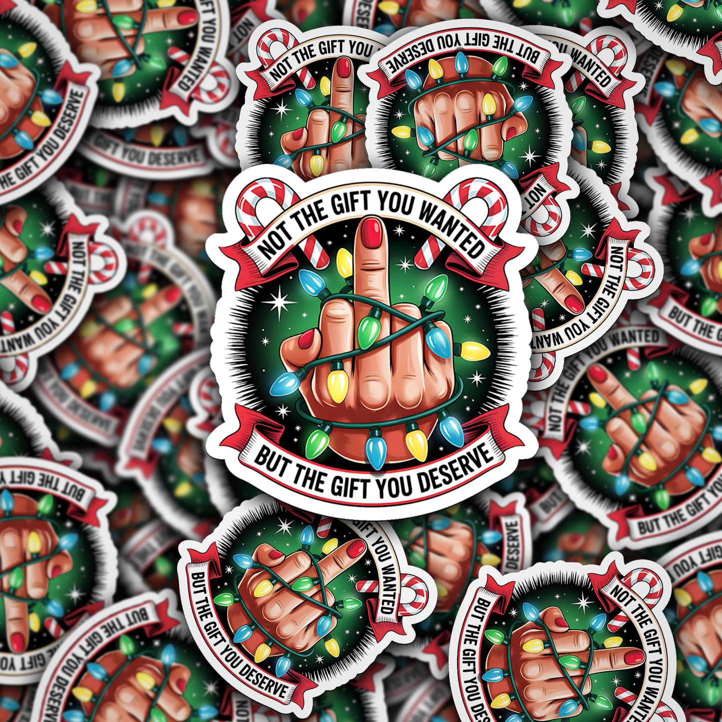 DC 2171 - Not the gift you wanted but the gift you deserve Die Cut Sticker