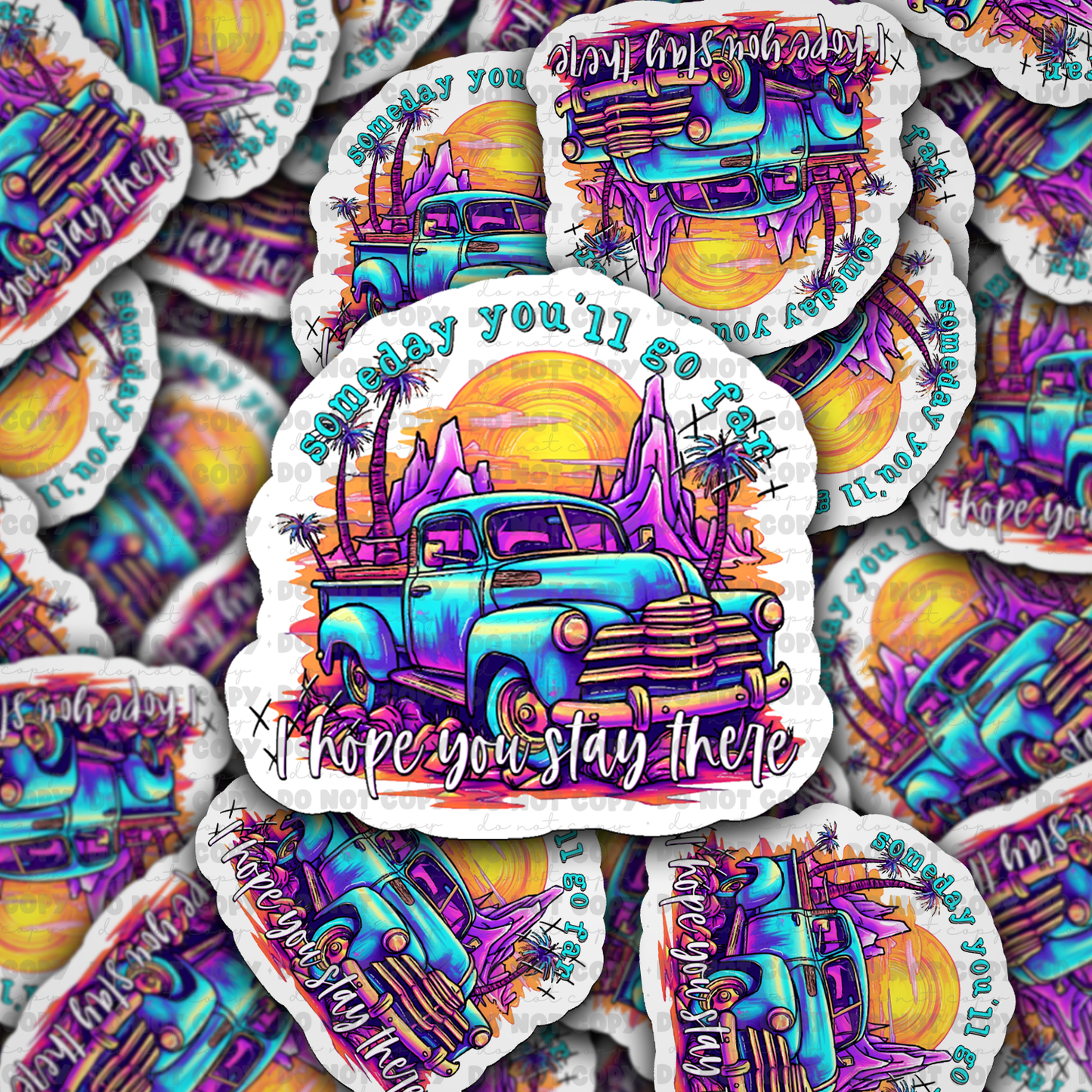 Someday you'll go far Die cut sticker 3-5 Business Day TAT