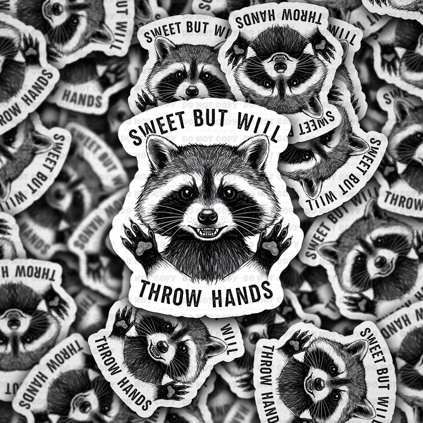 DS - 2446 Sweet but will throw hands Die Cut Sticker
