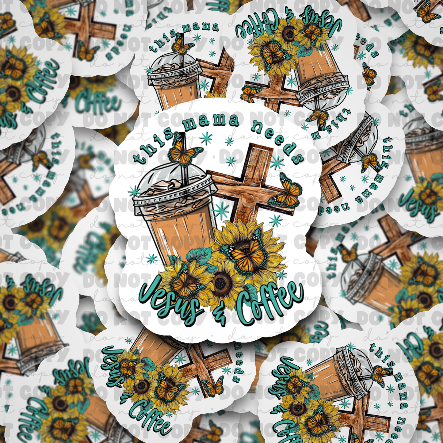 This mama needs Jesus and Coffee Die cut sticker 3-5 Business Day TAT