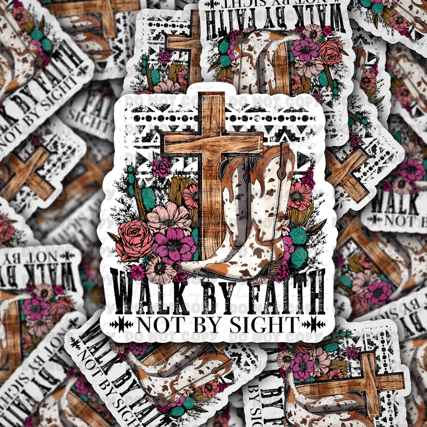 dc451 Walk by faith not by sight Die cut sticker 3-5 Business Day TAT