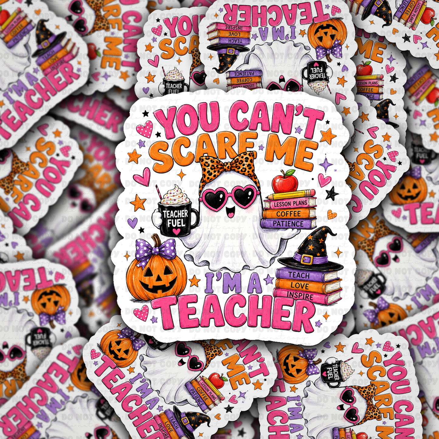 DS 3318 - You can't scare me I'm a teacher Die Cut sticker