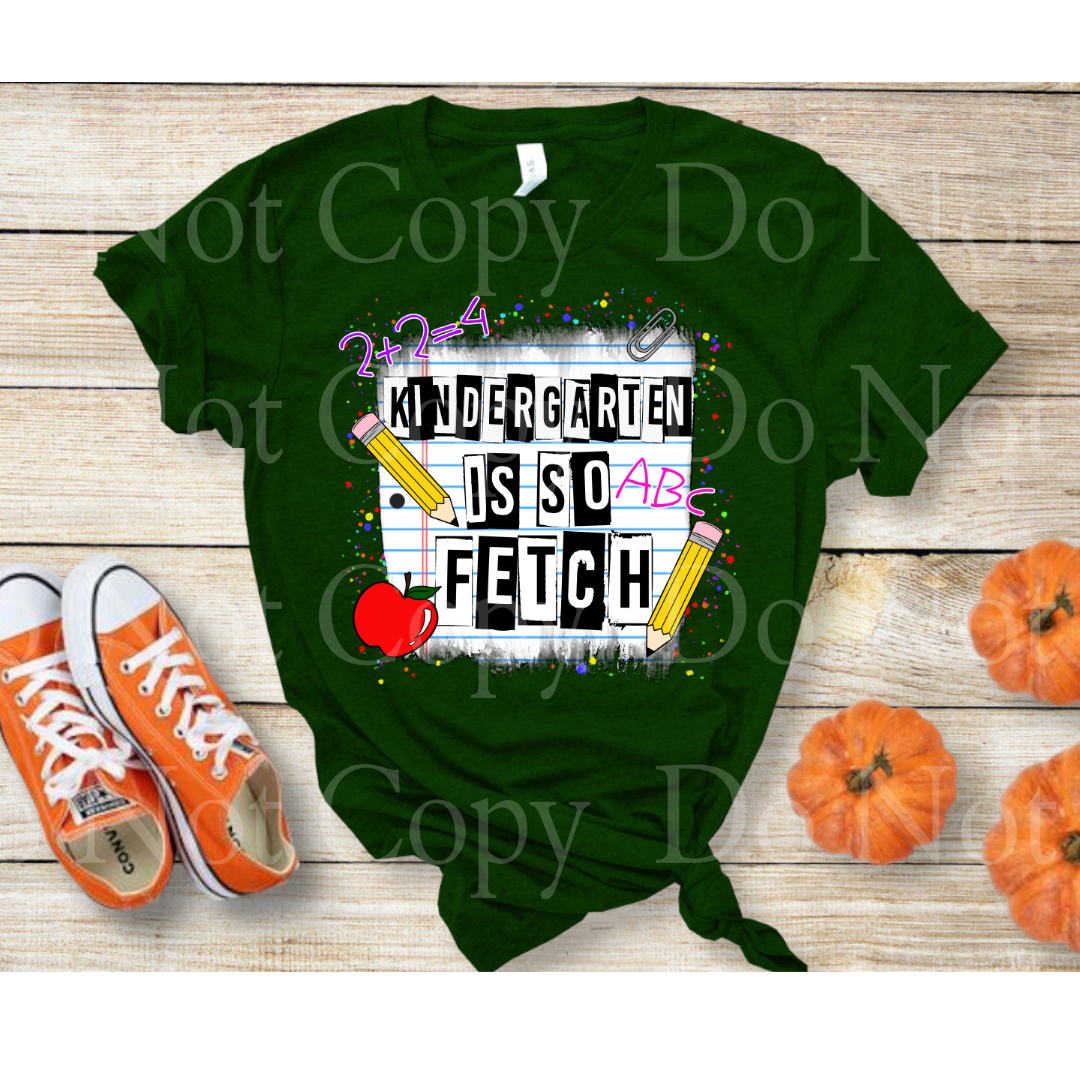 Kindergarten is so fetch *DREAM TRANSFER* DTF