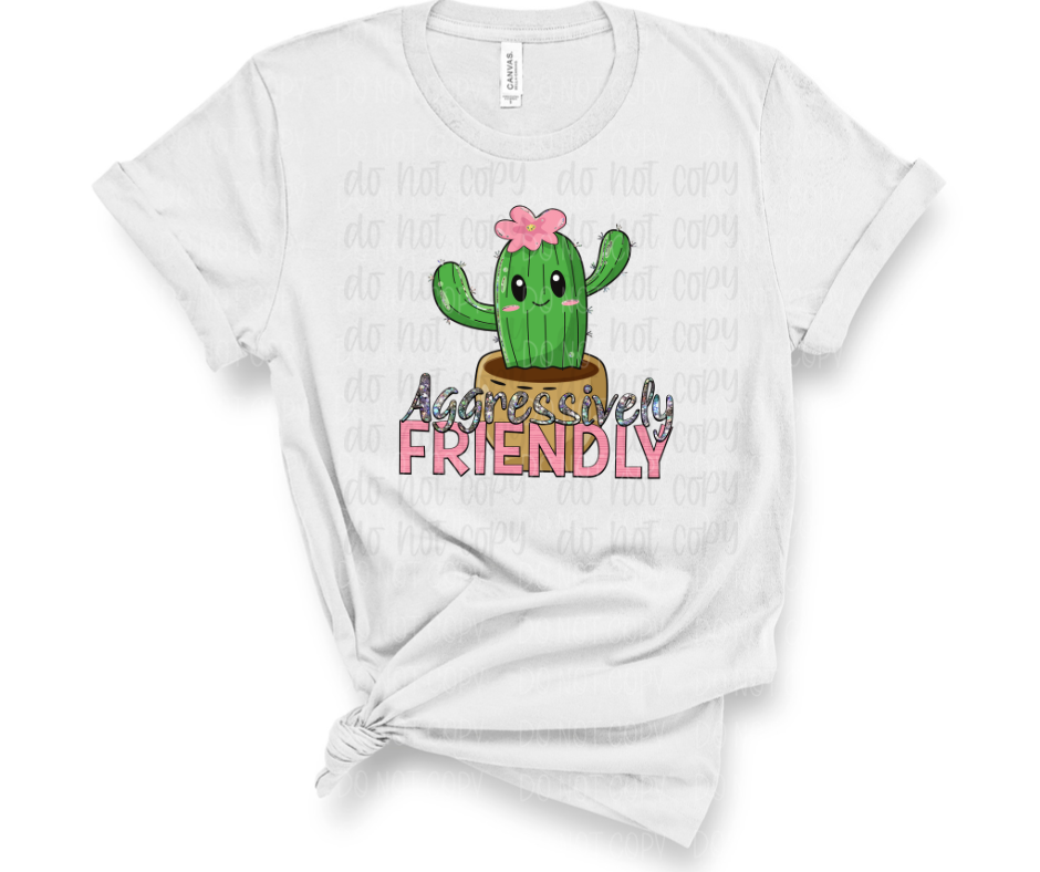 Aggressively friendly cactus *DREAM TRANSFER* DTF