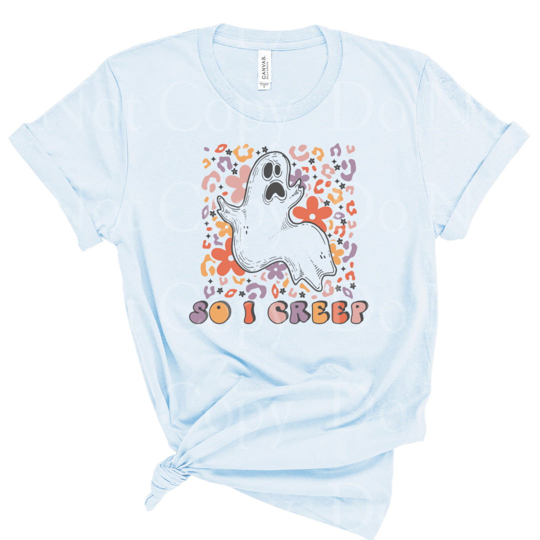 So I creep Ghost *DREAM TRANSFER* DTF