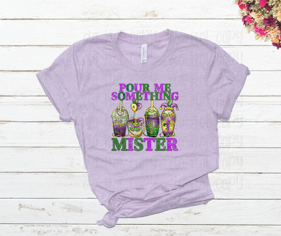 Pour me something Mister drink cups *DREAM TRANSFER* DTF