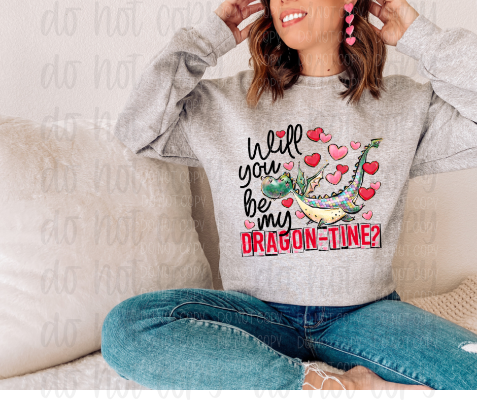 Will you be my dragon-tine Valentine's Day *DREAM TRANSFER* DTF
