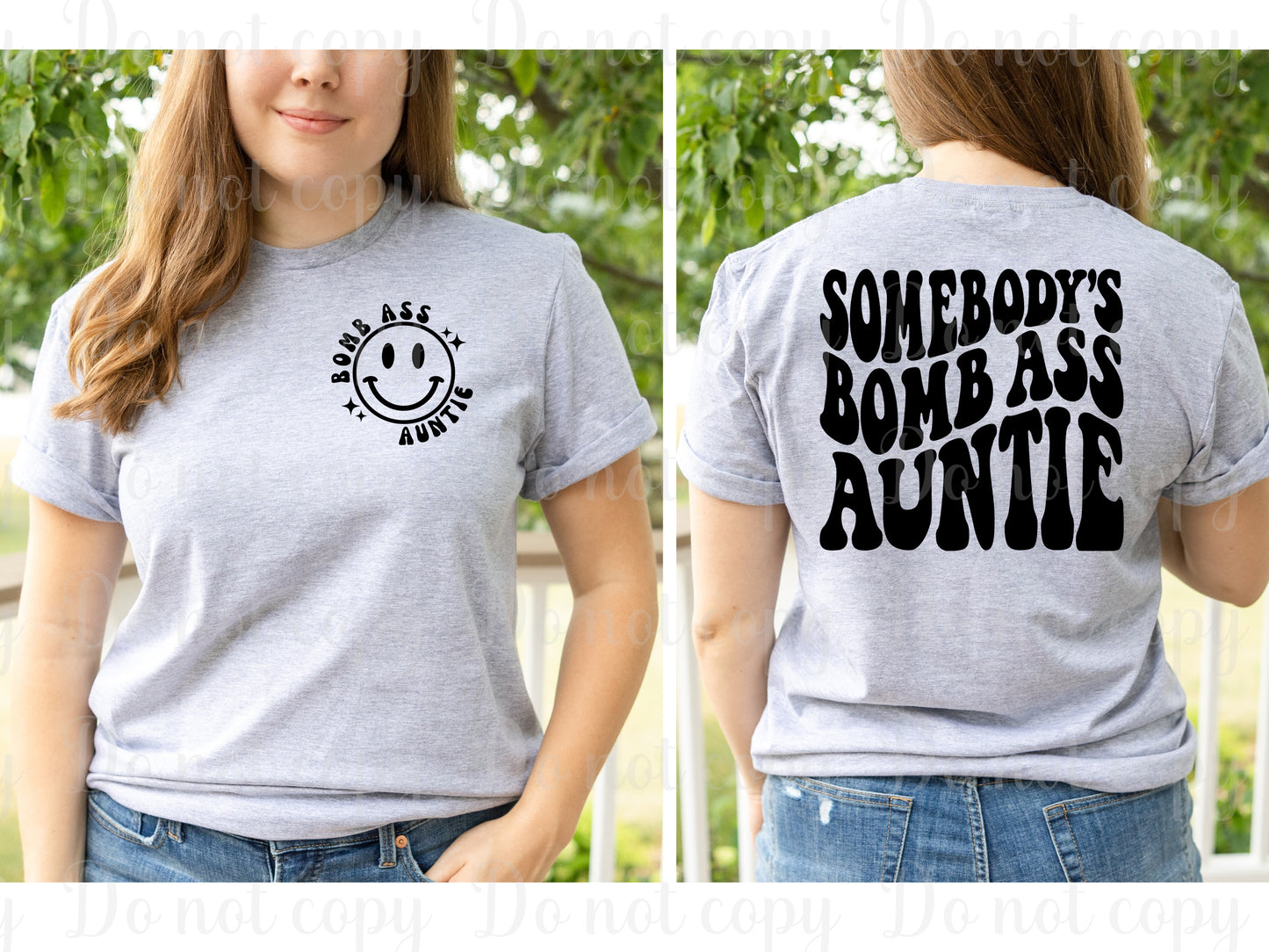 Somebody's bomb ass Auntie front and back set *DREAM TRANSFER* DTF