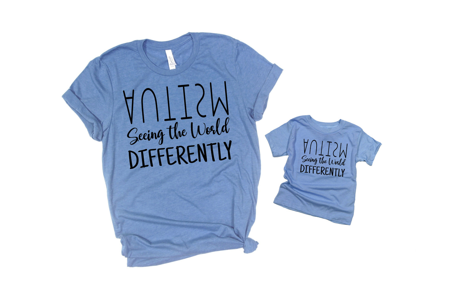 Autism seeing the world differently *Choose size from drop down menu*