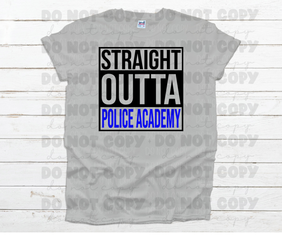 Straight outta police academy *DREAM TRANSFER* DTF