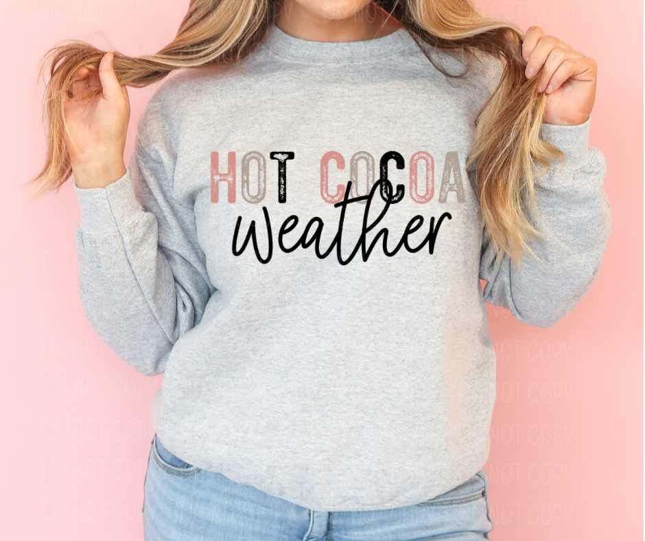 Hot cocoa weather *DREAM TRANSFER* DTF
