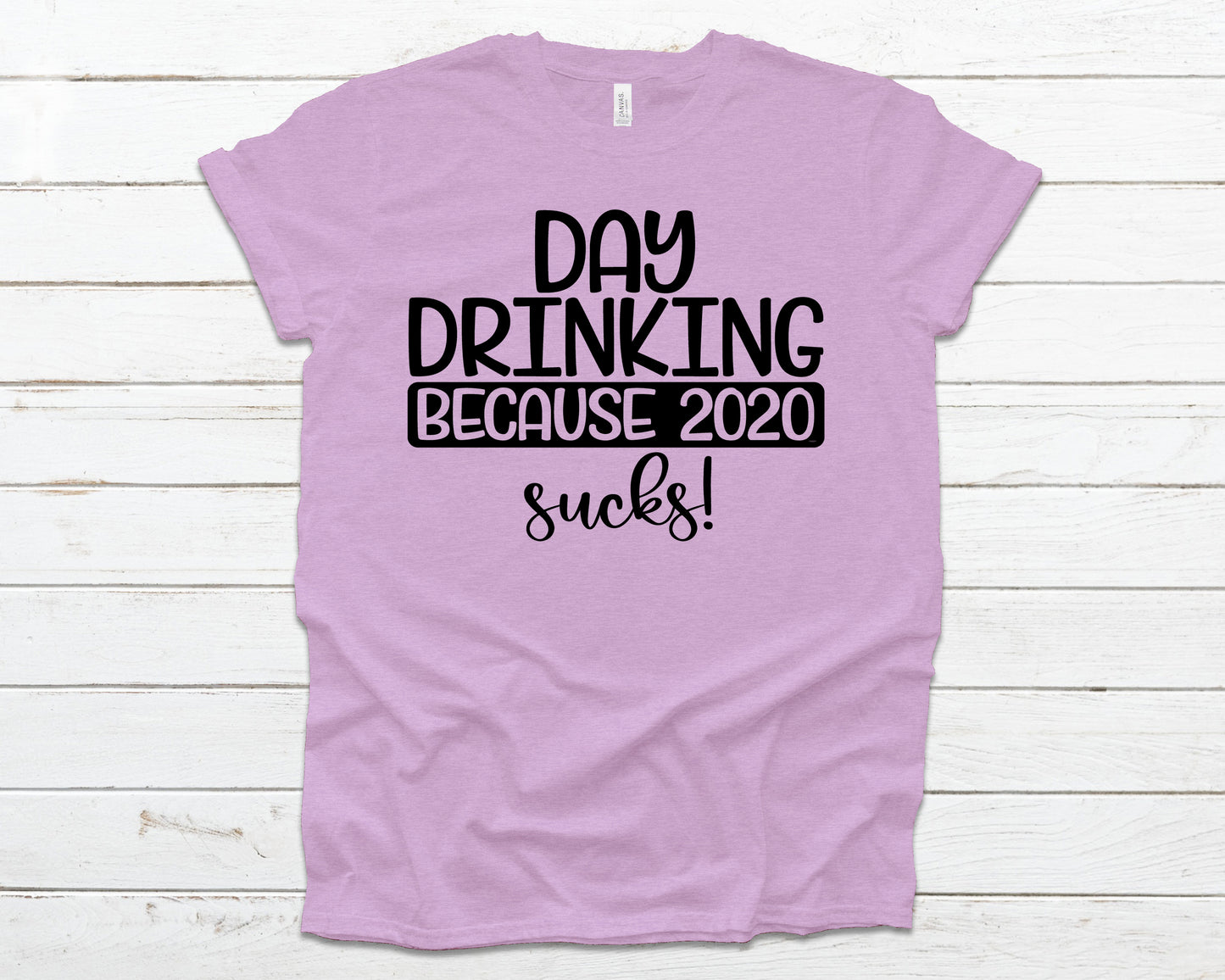 Day drinking because 2020 sucks