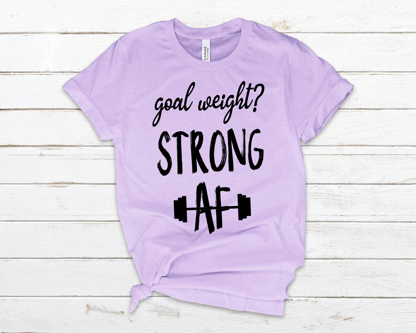 Goal weight strong af