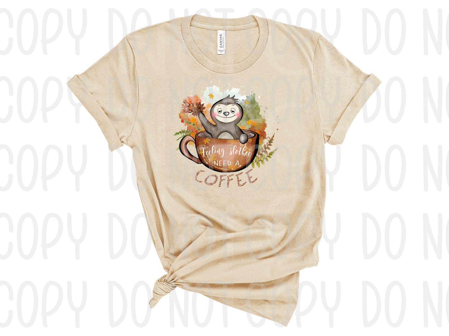 Feeling slothee need a coffee *DREAM TRANSFER* DTF