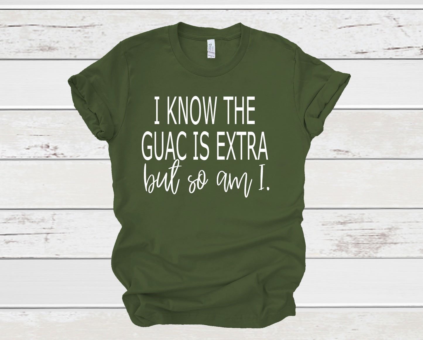 I know the Guac is extra but so am I