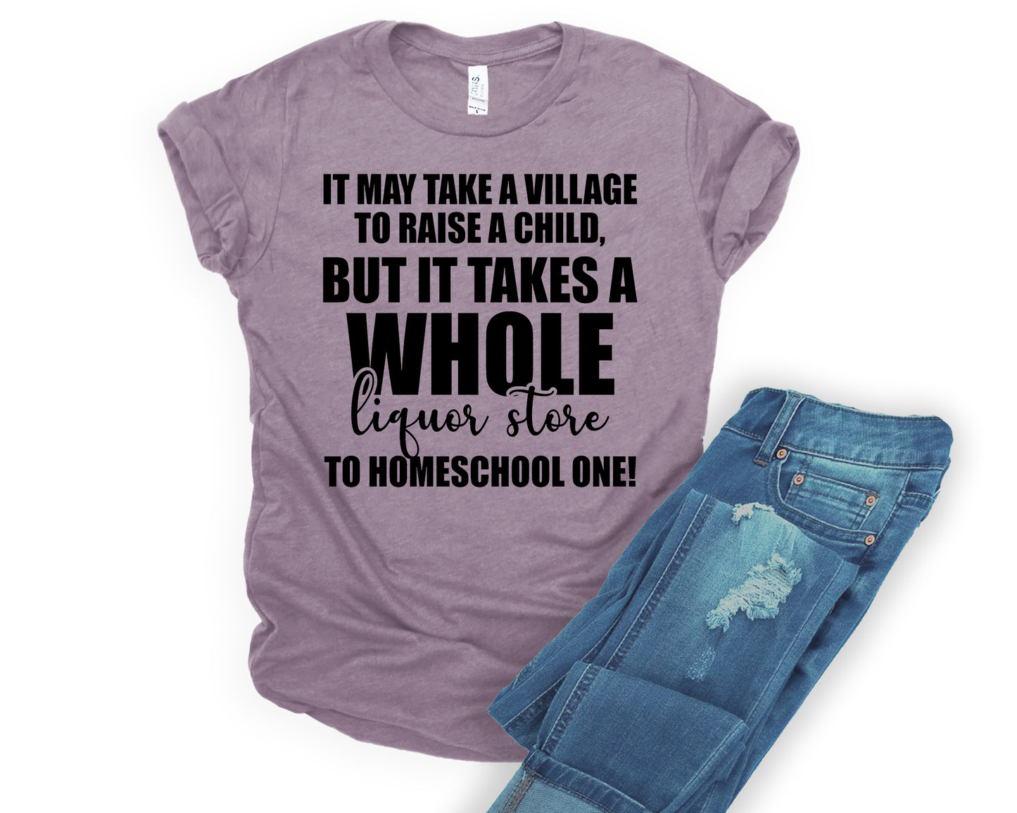 It may take a village to raise a child, but it takes a whole liquor store to homeschool one