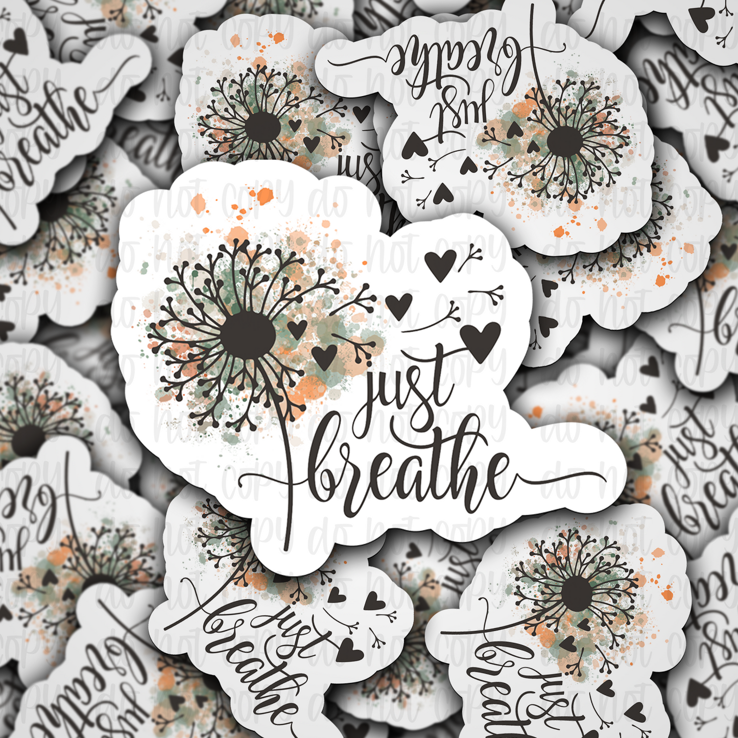 Just breathe Die cut sticker 3-5 Business Day TAT
