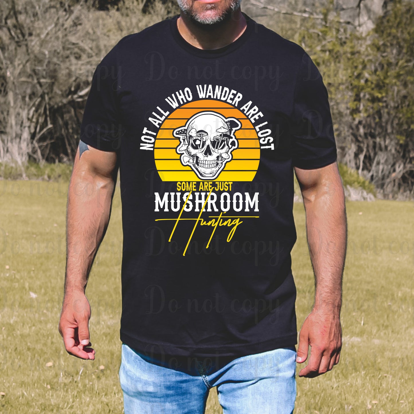 Not all who wonder are lost some are just mushroom hunting *DREAM TRANSFER* DTF