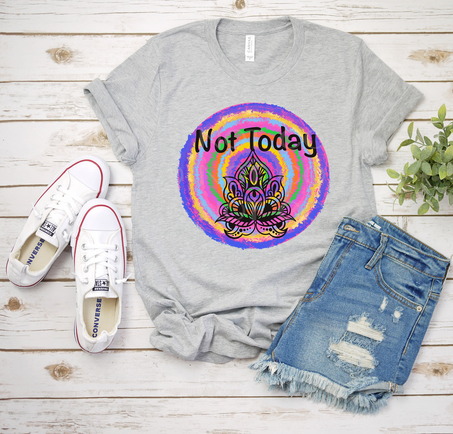 Not today hippie floral flower *DREAM TRANSFER* DTF