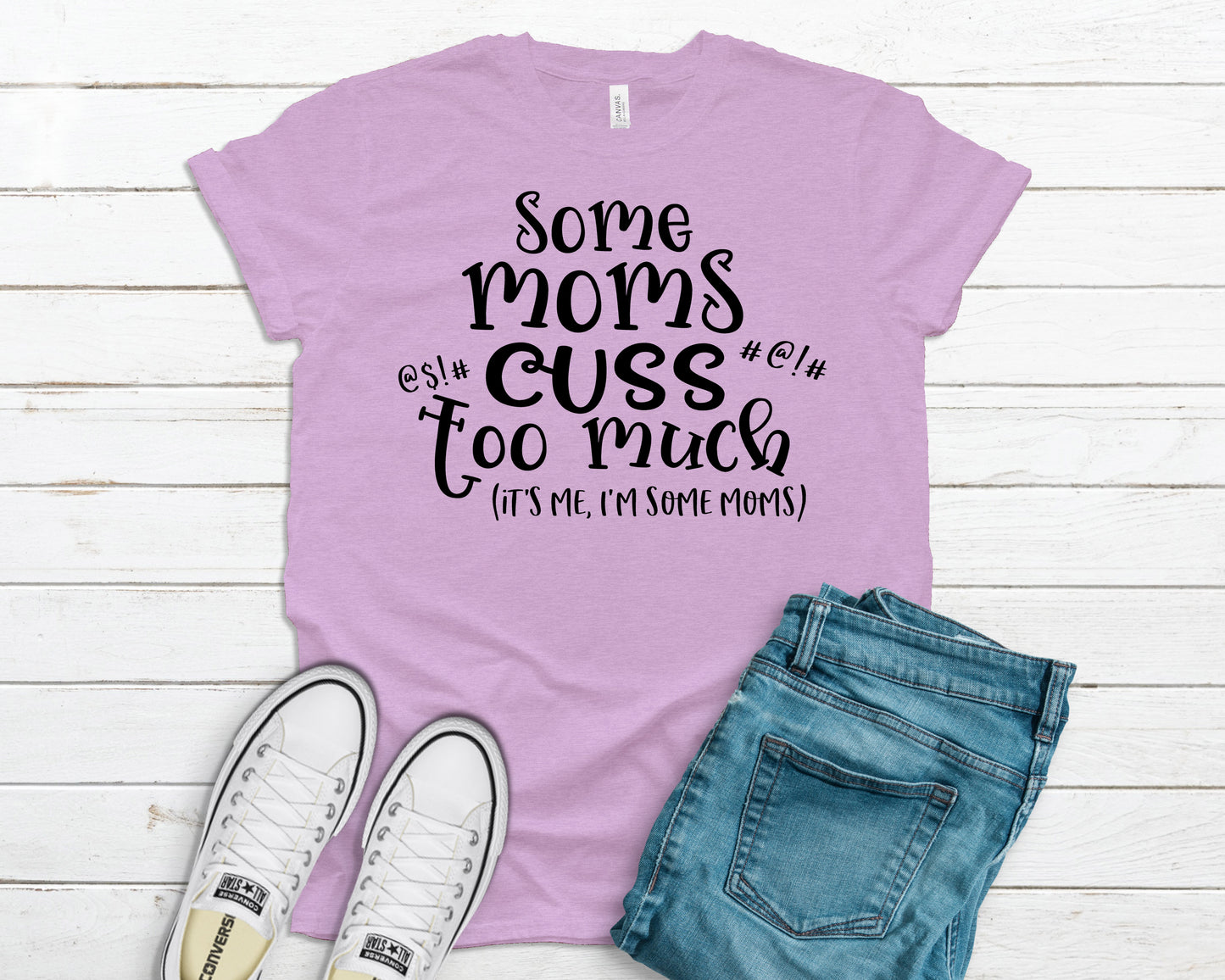 Some moms cuss too much