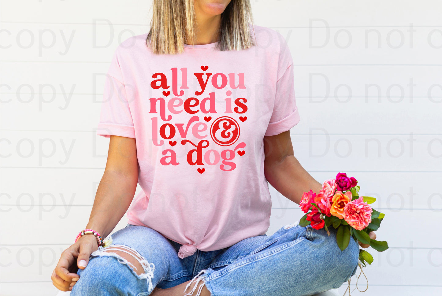 All you need is love and a dog *DREAM TRANSFER* DTF