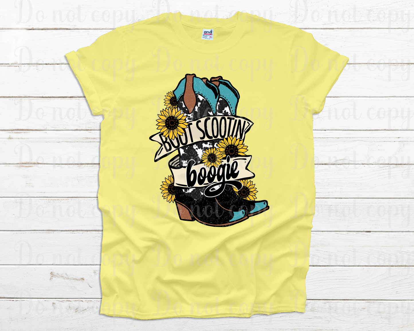 Boot scootin boogie *DREAM TRANSFER* DTF