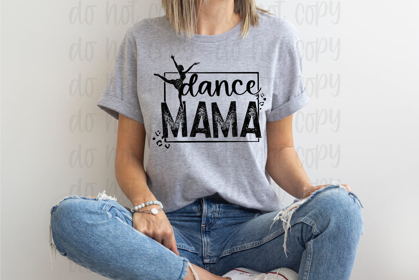 Dance Mama distressed *DREAM TRANSFER* DTF