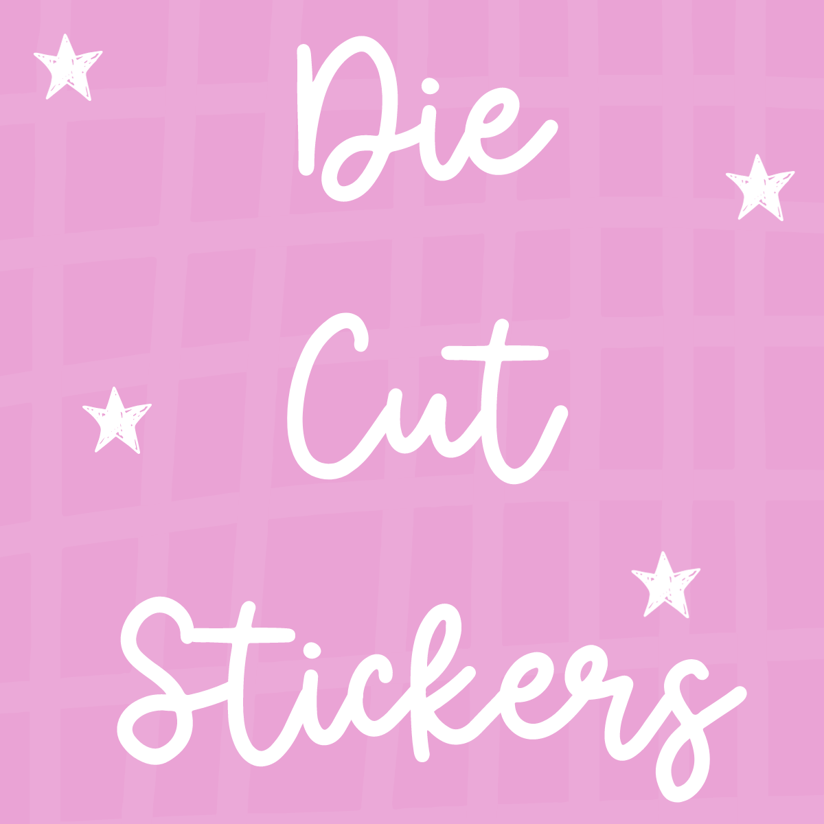 Die cut stickers