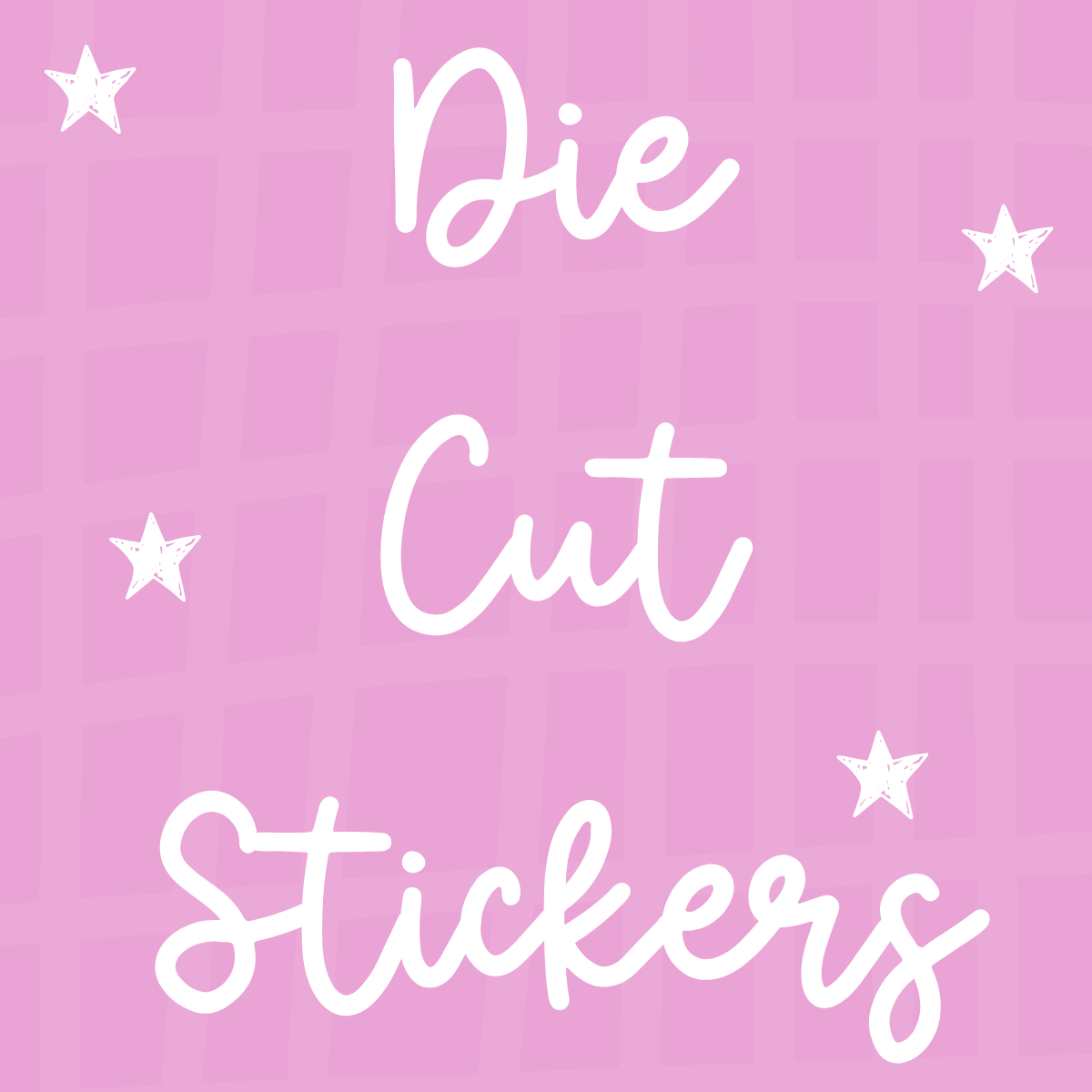 Die cut stickers