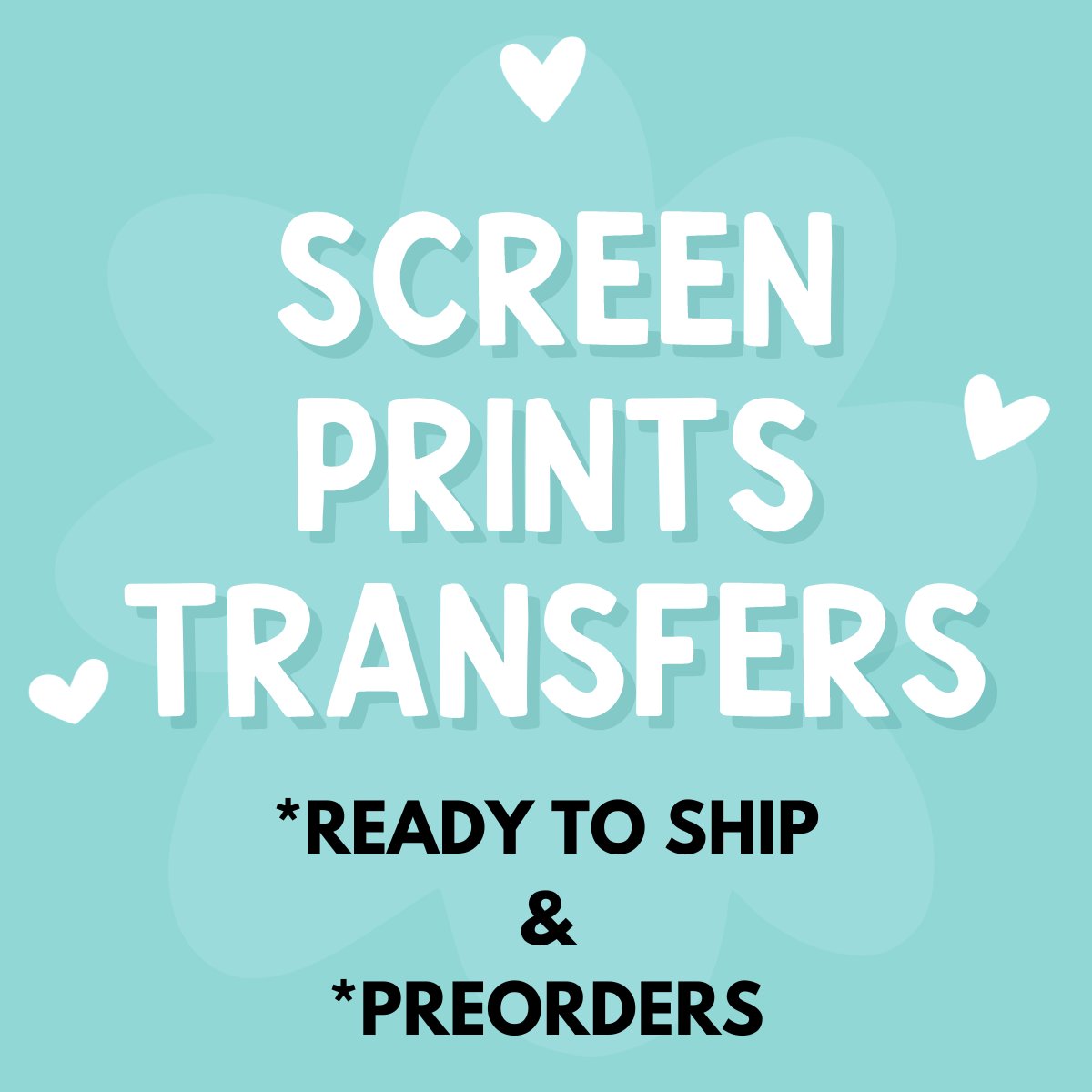 Screen Print Transfers