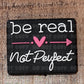 060FB Be real not perfect Focal Bead