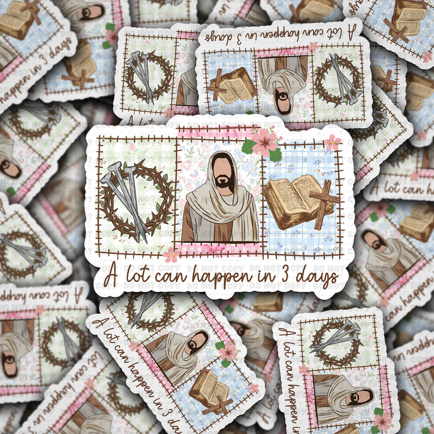 DS - 2590 A lot can happen in 3 days Die Cut Sticker