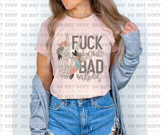 Fuck your bad vibes *DREAM TRANSFER* DTF