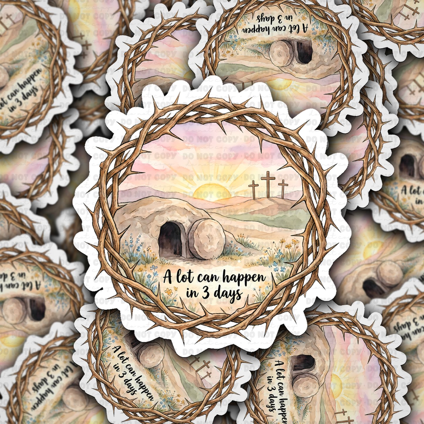 DS - 2664 A lot can happen in 3 days Die Cut sticker