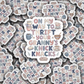 DS - 2667 On my way to thrift your granny's knick knacks Die Cut sticker