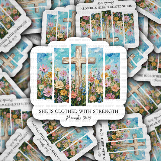 DS - 2668 She is clothed with strength Die Cut sticker