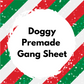 Premade Doggy Christmas Gang Sheet 22x60