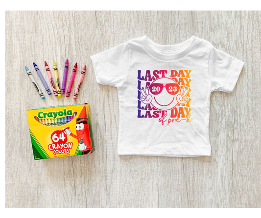 Last Day of Pre-K  2023 *DREAM TRANSFER* DTF