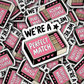 DS 2304 - We're a perfect match Die Cut Sticker