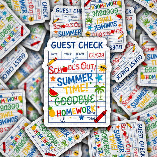 DS 3107 - Guest checklist schools out for the summer Die Cut sticker