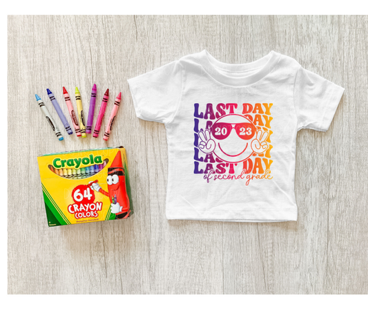 Last Day of Second Grade 2023 *DREAM TRANSFER* DTF