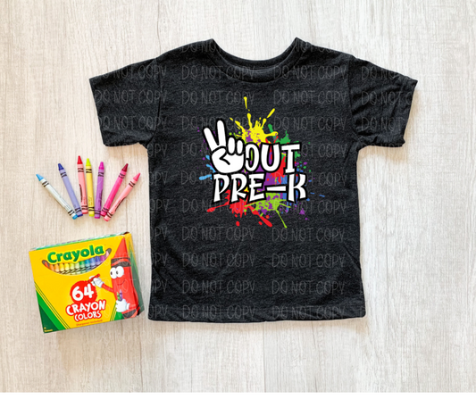 Peace Out Pre-K  *DREAM TRANSFER* DTF