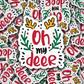 DS 2305 - Oh my deer Die Cut Sticker