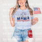 All American Mama *DREAM TRANSFER* DTF