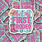 DS 3081 - Ain't My First Rodeo Cowgirl Die Cut sticker