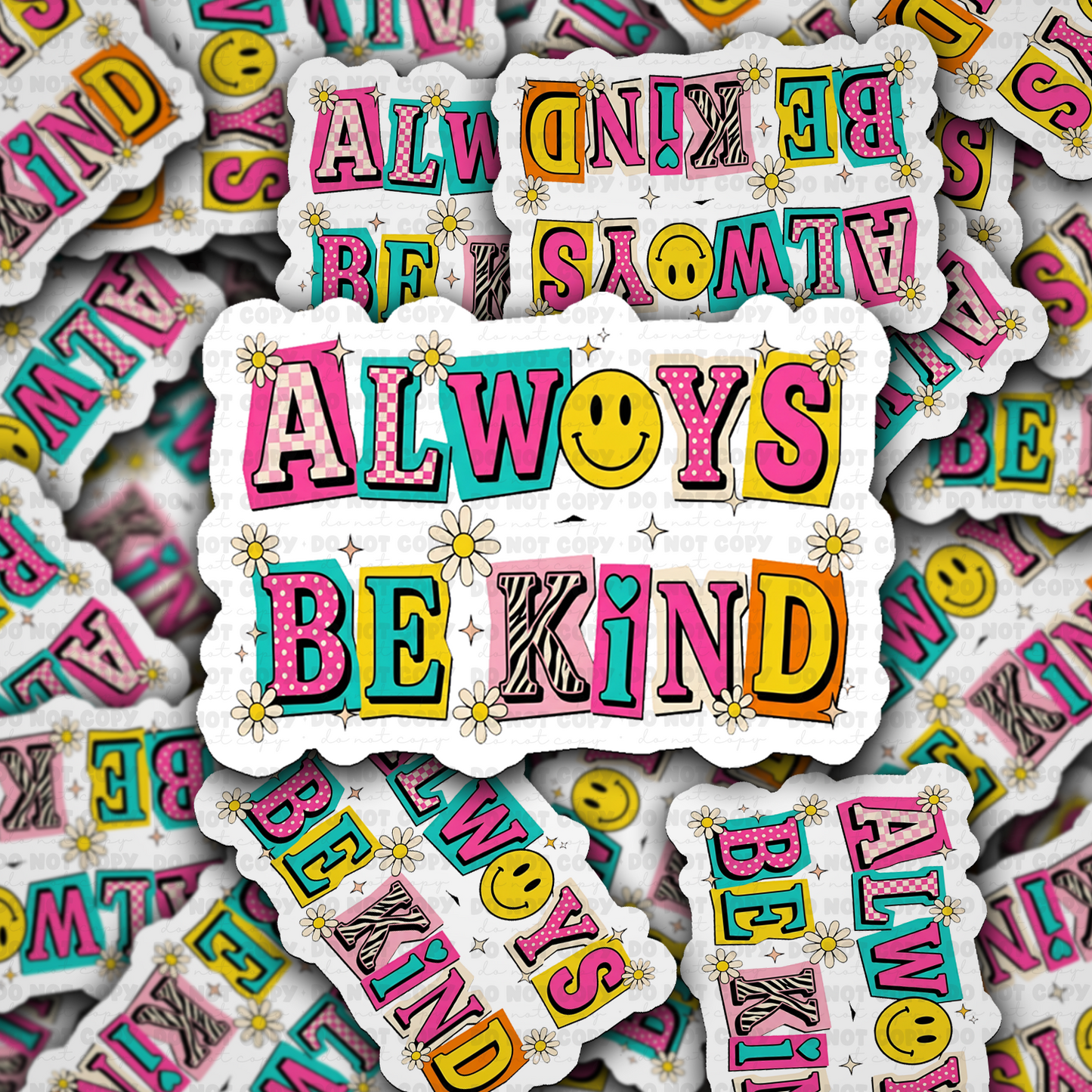 DS 3054 - Always Be Kind Face Die Cut sticker